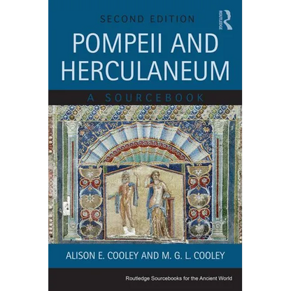 Pompeii and Herculaneum: A Sourcebook - Paperback