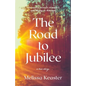 The Road to Jubilee: From Medical Mystery to the Joy in Between - Paperback