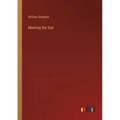 Meeting the Sun - Paperback