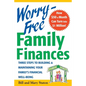 Worry-Free Family Finances: Three Steps to Building and Maintaining Your Family's Financial Well-Being - Paperback