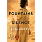 The Fountains of Silence - Hardcover