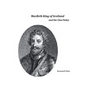 Macbeth King of Scotland and The Clan Finley - Paperback