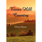 Texas Hill Country - Hardcover