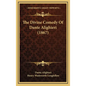 The Divine Comedy Of Dante Alighieri (1867) - Hardcover