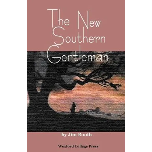 The New Southern Gentleman - Paperback