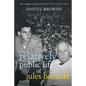 The Relatively Public Life of Jules Browde - Paperback