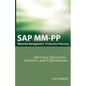 SAP MM / Pp Interview Questions, Answers, and Explanations: SAP Production Planning Certification - Paperback