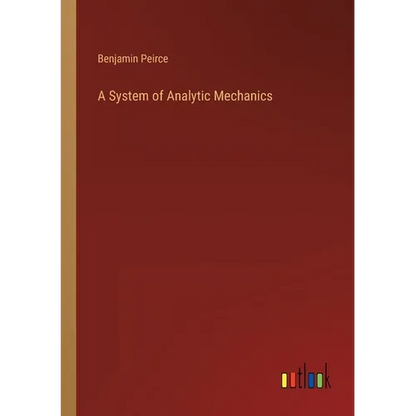 A System of Analytic Mechanics - Paperback