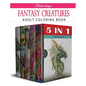Fantasy Creatures: Adult Coloring Book Collection - Hardcover