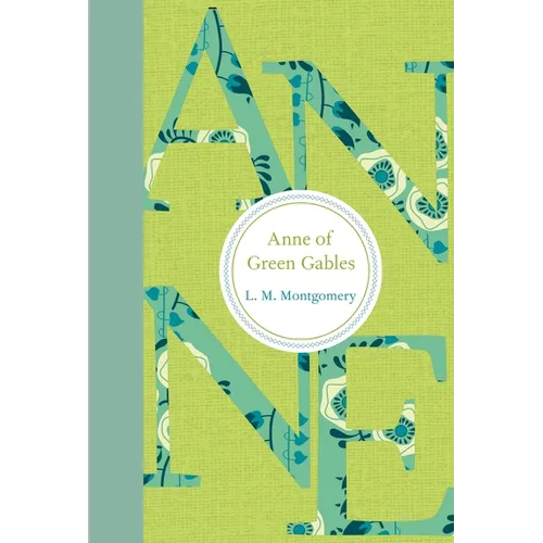 Anne of Green Gables - Hardcover