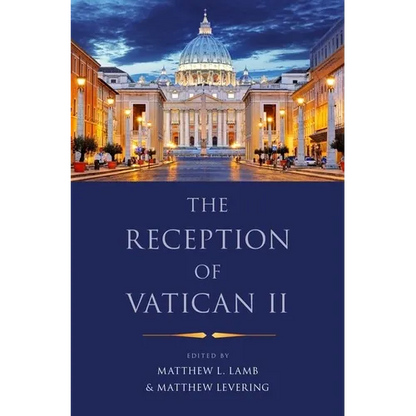The Reception of Vatican II - Paperback