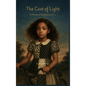 The Cost of Light - Hardcover