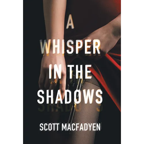 A Whisper in the Shadows - Hardcover