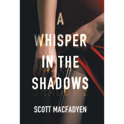 A Whisper in the Shadows - Hardcover