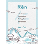 Rén: The Ancient Chinese Art of Finding Peace and Fulfilment - Hardcover