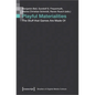 Playful Materialities: The Stuff That Games Are Made of - Paperback
