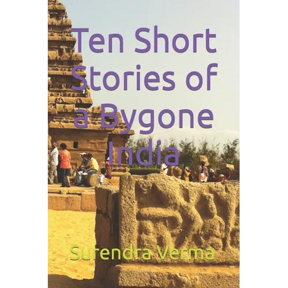 Ten Short Stories of a Bygone India - Paperback