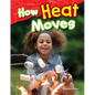 How Heat Moves - Paperback
