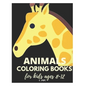animals coloring books for kids ages 8-12: 50 great animal coloring picture collections. - Paperback
