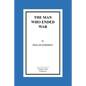 The Man Who Ended War - Paperback