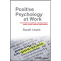 Positive Psychology at Work - Hardcover