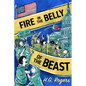 Fire in the Belly of the Beast - Paperback