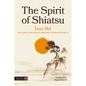 The Spirit of Shiatsu - Paperback