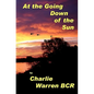 At the Going Down of the Sun.... - Paperback