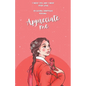 Appreciate Me: I Need You and I Need Your Love - Paperback