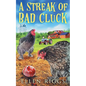 A Streak of Bad Cluck - Paperback
