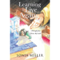 Learning to Live Again: (Through Jesus Christ, My Lord) - Paperback