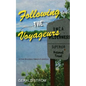 Following the Voyageurs: A First Boundary Waters Expedition - Paperback