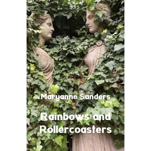 Rainbows and Rollercoasters - Paperback