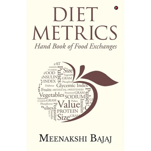 Diet Metrics: Hand Book of Food Exchanges - Paperback