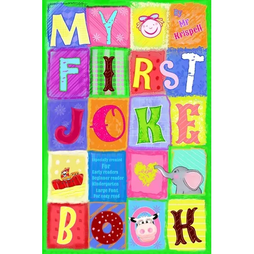 My First Joke Book: Early Readers, Beginner reader, Kindergarten, Large Font for Easy Read - Paperback