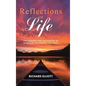 Reflections on Life: The Journey That Influenced Me to Become the Person I Am Today - Hardcover