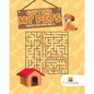 Can't Find My Pets: Mazes for Kids Age 6 - Paperback