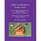 College Football History "Trophy Games" - Paperback