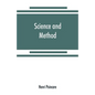 Science and method - Paperback