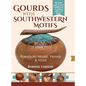 Gourds with Southwestern Motifs: Rainsticks, Masks, Vessels & More - Hardcover