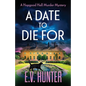A Date To Die For - Paperback