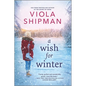 A Wish for Winter: A Christmas Romance Novel - Paperback