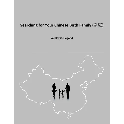 Searching for Your Chinese Birth Family - Paperback