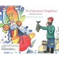 The Fisherman's Neighbour - Hardcover