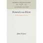 Heinrich Von Kleist: A Study in Tragedy and Anxiety - Hardcover
