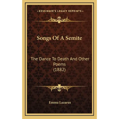 Songs Of A Semite: The Dance To Death And Other Poems (1882) - Hardcover