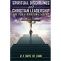 Spiritual Disciplines and Christian Leadership Are You A Kingdom Leader? - Paperback