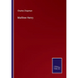 Matthew Henry - Paperback