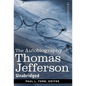The Autobiography of Thomas Jefferson - Hardcover