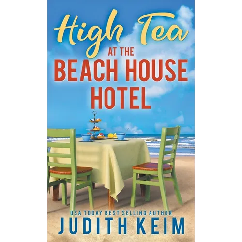 High Tea at The Beach House Hotel - Hardcover